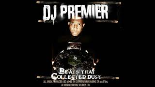 DJ Premier  BLine Official Audio  Beats That Collected Dust Vol 1 [upl. by Gaspar]