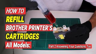 How To Refill Brother Printer Cartridges  Refilling Same Cartridges Again and Again  Part2 [upl. by Nesyrb]