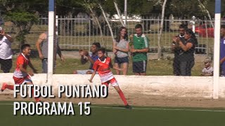 Fútbol Puntano Programa 15 [upl. by Hyland]