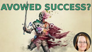 Was Avowed a Success [upl. by Napra147]