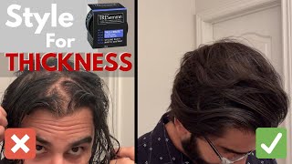 How to Style THINNING Hair  MENS THICKENING HAIRSTYLE [upl. by Holbrooke]