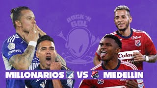 MILLONARIOS Vs IND MEDELLÍN  ROCK N GOL DE RADIOACKTIVA [upl. by Nerro262]