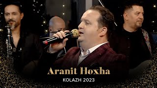 Aranit Hoxha  Kolazh 2023 [upl. by Rramel]