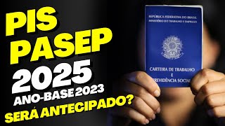 CALENDÁRIO COMPLETO de PAGAMENTOS do PISPASEP 2025 ANOBASE 2023 [upl. by Thoma251]