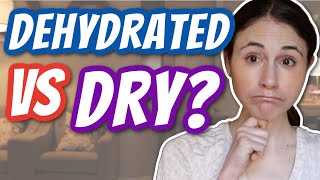 DEHYDRATED VS DRY SKIN  Dr Dray [upl. by Harak]