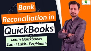 Class  4 Bank Reconciliation in Quickbooks  Learn and Earn  quickbooks bankreconciliation [upl. by Rufe927]