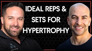 What are the ideal reps and sets for muscle hypertrophy  Peter Attia and Layne Norton [upl. by Ecadnak]