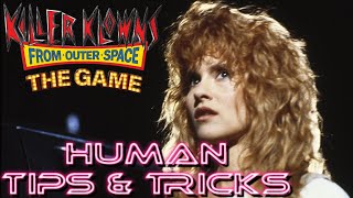 Playing Human Gameplay Tips amp Tricks  Killer Klowns from Outer Space the Game killerklowns [upl. by Audwin]