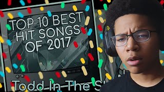 these songs are  The Top Ten Best Hit Songs of 2017 ToddintheShadows [upl. by Ativet]