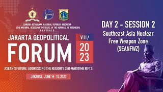 Day 2 Session 2  Jakarta Geopolitical Forum JGF VII2023 [upl. by Adlesirc]