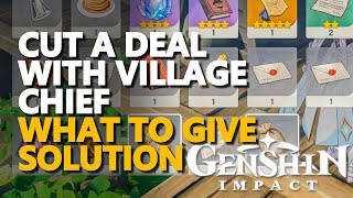 Cut a deal with Village Chief Genshin Impact [upl. by Eneloc568]