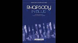 Rhapsody in Blue arranged by Robert Longfield [upl. by Nairad]