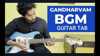 Gandharvam BGM Guitar Tab  Malayalam BGM Guitar Lessons  Akhil C Nair  4K [upl. by Saum668]