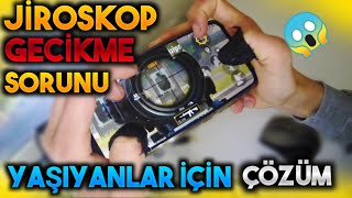 JİROSKOP GECİKME YAŞIYANLAR İÇİN ÇÖZÜM  GEÇ ALGILAMA SORUNU  PUBG Mobile [upl. by Farro846]