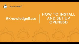 How to Install and Set Up OpenBSD [upl. by Brunhilda211]