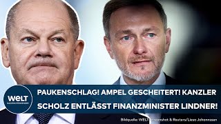 DEUTSCHLAND Paukenschlag Ampel gescheitert Kanzler Olaf Scholz entlässt Finanzminister Lindner [upl. by Aekin]