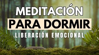 MEDITACIÓN PARA DORMIR Y LIBERAR EMOCIONES  RELAJACIÓN PARA EL SUEÑO  INSOMNIO  DUERME ❤ EASY ZEN [upl. by Seidel988]