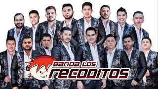 Banda Los Recoditos  Puras Pa Pistear  Mix Exitos [upl. by Lunt]