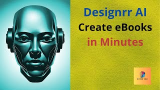 Designrr AI The Easy Way to Create eBooks and Reports [upl. by Figge]