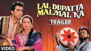 Lal Dupatta Malmal Ka 1989 Hindi Movie Trailer Gulshan Kumar Viverly Sahil Chadha [upl. by Gary]