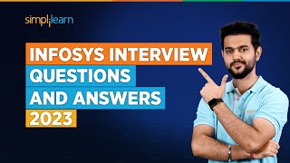 Infosys Interview Questions And Answers 2023  Top 32 Interview Questions  Infosys  Simplilearn [upl. by Dalston]