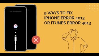 How To Fix iPhone Restoration Failed By iTunes or Fix Error Code 4013 [upl. by Bijan134]