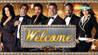 Welcome Hindi Movie  Akshay Kumar  Paresh Rawal  Nana Patekar  Katrina  Mallika  Comedy Movie [upl. by Hnahk]