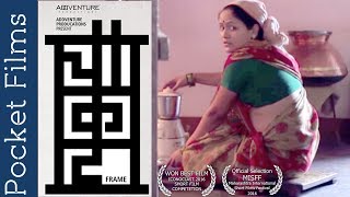 Chaukat quotA Framequot  Award Winning Marathi Short Film [upl. by Kohler]