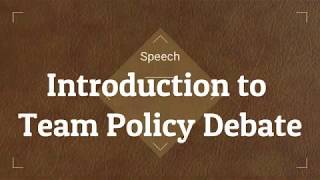 Team Policy Debate Introduction [upl. by Claire]