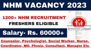 NHM Vacancy 2023  FRESHERS ELIGIBLE  NHM Recruitment 2023  SALARY 60000  NRHM Vacancy for all [upl. by Yromas]