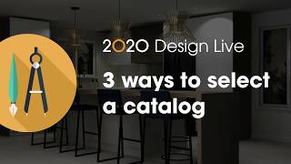 2020 Design Live Tip 3 ways to select a catalog [upl. by Ardnazxela884]