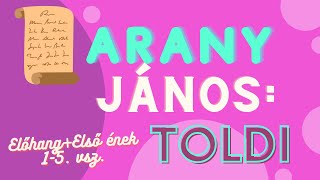 Arany János  Toldi ElőhangElső ének 15 vsz  II TanSzoba [upl. by Tobye]