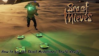 Sea of Thieves  Shores of Gold  How to get the Shark Medallion  South Vault [upl. by Vashti222]