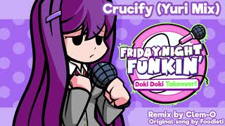 Crucify Yuri Mix — Doki Doki Takeover OST [upl. by Anirad]