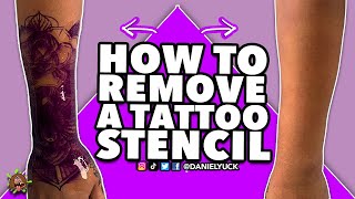 How To Remove A Tattoo Stencil Fast amp Easy [upl. by Llerraj]