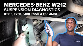 MercedesBenz W212 Suspension Diagnostic amp Maintenance Guide E350 E250 E400 E550 amp E63 AMG [upl. by Atnod]