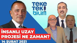 İnsanlı uzay projesi ne zaman olacak Türkiyenin milli uzay programı ne  Teke Tek Bilim [upl. by Dituri]