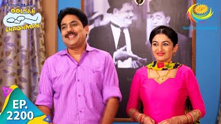 Taarak Mehta Ka Ooltah Chashmah  Episode 2200  Full Episode [upl. by Akerdnuhs]