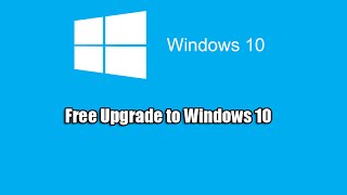 Free Upgrade to Windows 10 [upl. by Ailito]