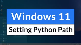 How to Add Python Installation to Path Environment Variable in Windows 11 OS [upl. by Edrock]