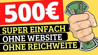 DIE EINFACHSTE METHODE für 500€ pro Tag 💰 SCHNELL Online Geld verdienen CPA Marketing für Anfänger [upl. by Agueda615]