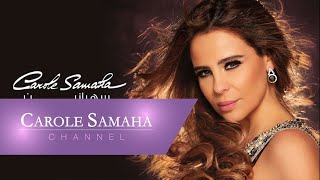 Carole Samaha  Sahranine  كارول سماحة  سهرانين [upl. by Tarrsus992]