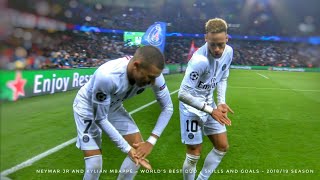 Neymar Jr and Kylian Mbappé  Worlds Best Duo  Skills Show  201819 Season [upl. by Eanar]