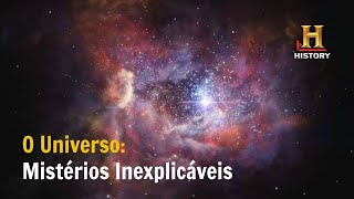 Mistérios Inexplicáveis O Universo  Documentário History Channel Brasil [upl. by Alyled]