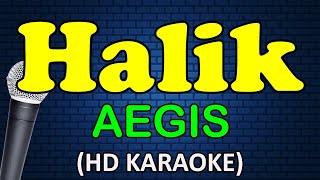 HALIK  Aegis Band HD Karaoke [upl. by Stephannie840]