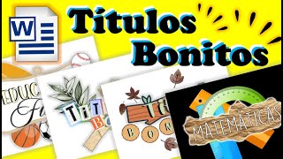 COMO HACER TITULOS BONITOS EN WORD✨ APUNTES BONITOS EN WORD💛🎨 APUNTES DIGITALES🖥️✏️ [upl. by Yelwah]