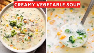 The Creamiest Veg Soup without any actual cream Yes its possible [upl. by Thorfinn880]