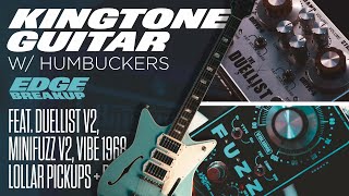 Kingtone MiniFuzz v2 amp Duellist v2 with Humbuckers  Guitar Pedal Demo [upl. by Audrey]