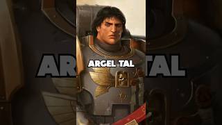 Argel Tal  THE FIRST POSSESSED SPACE MARINE warhammer warhammer40k lore explained [upl. by Aden]