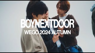 WEGO 2024 AUTUMNampWINTER feat BOYNEXTDOOR [upl. by Esdnil]